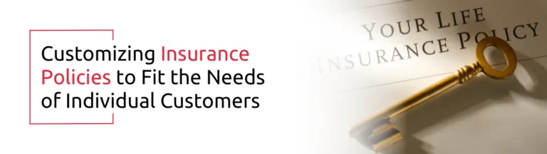 Customizing Insurance Policies to Fit the Needs of Individual Customers 1 | AcmaTel Communications