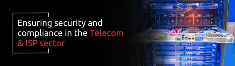 Ensuring security and compliance in the ISP sector while navigating the digital landscape | AcmaTel Communications